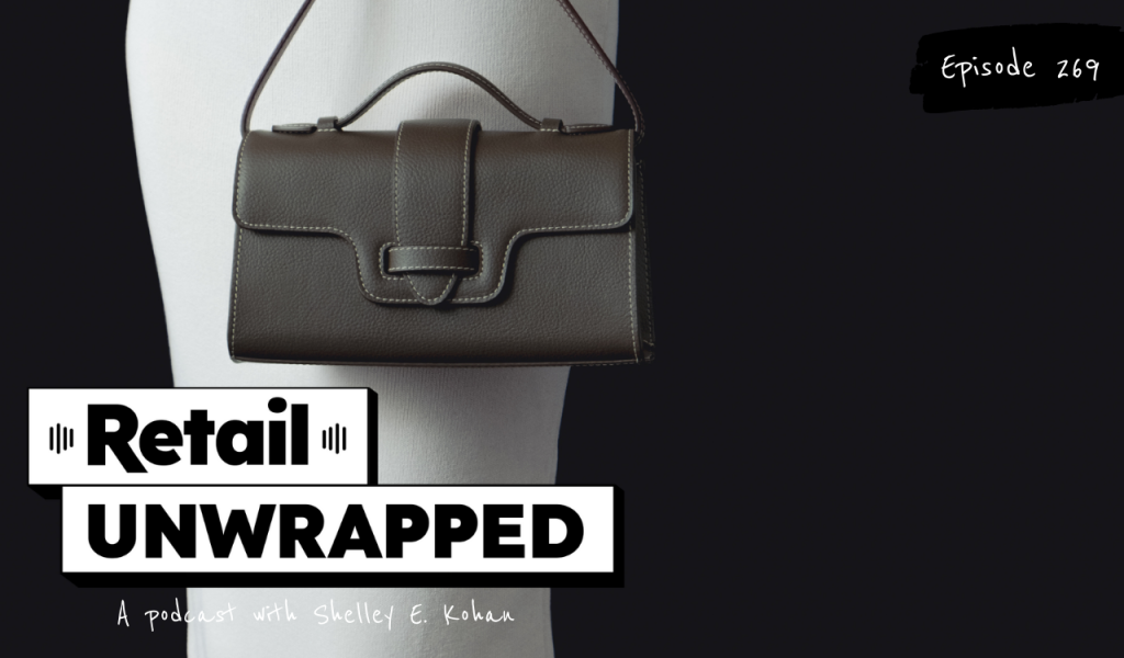 Luxury Leather's Toxic Impact 1 Retail Unwrapped Podcast Art 6